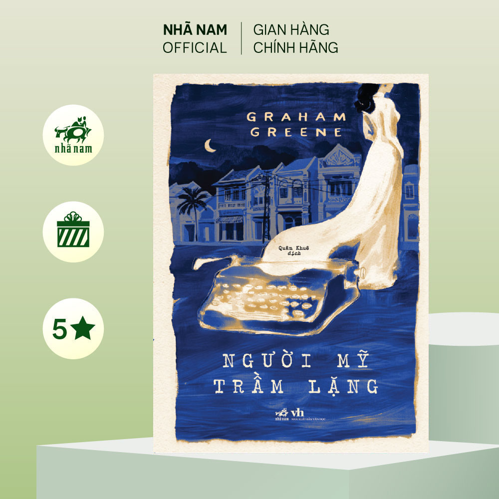 Sách - Người Mỹ trầm lặng (Graham Greene) (Nhã Nam Official)