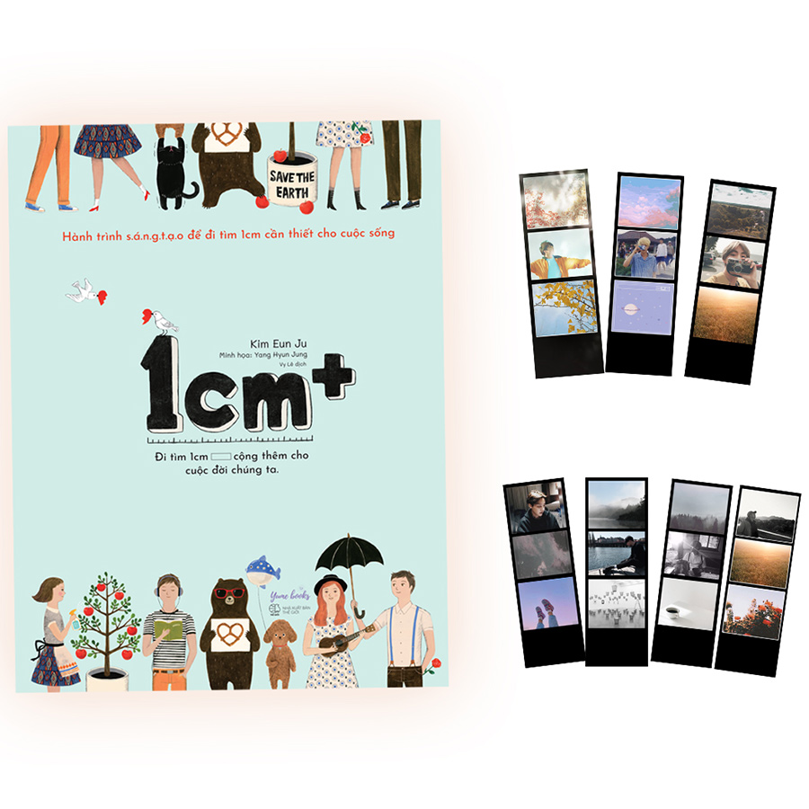 &quot;1cm+&quot; - Đi Tìm 1 cm Cộng Thêm Cho Cuộc Đời Của Chúng Ta (Tặng Kèm: 1 Photostrip)