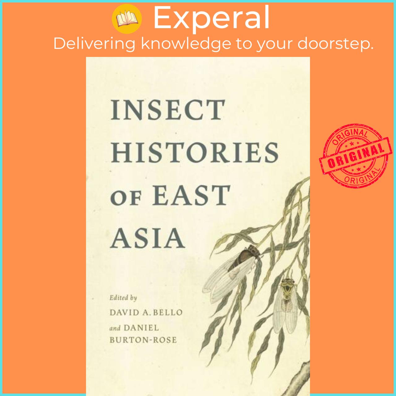 Sách - Insect Histories of East Asia by David A. Bello (UK edition, paperback)