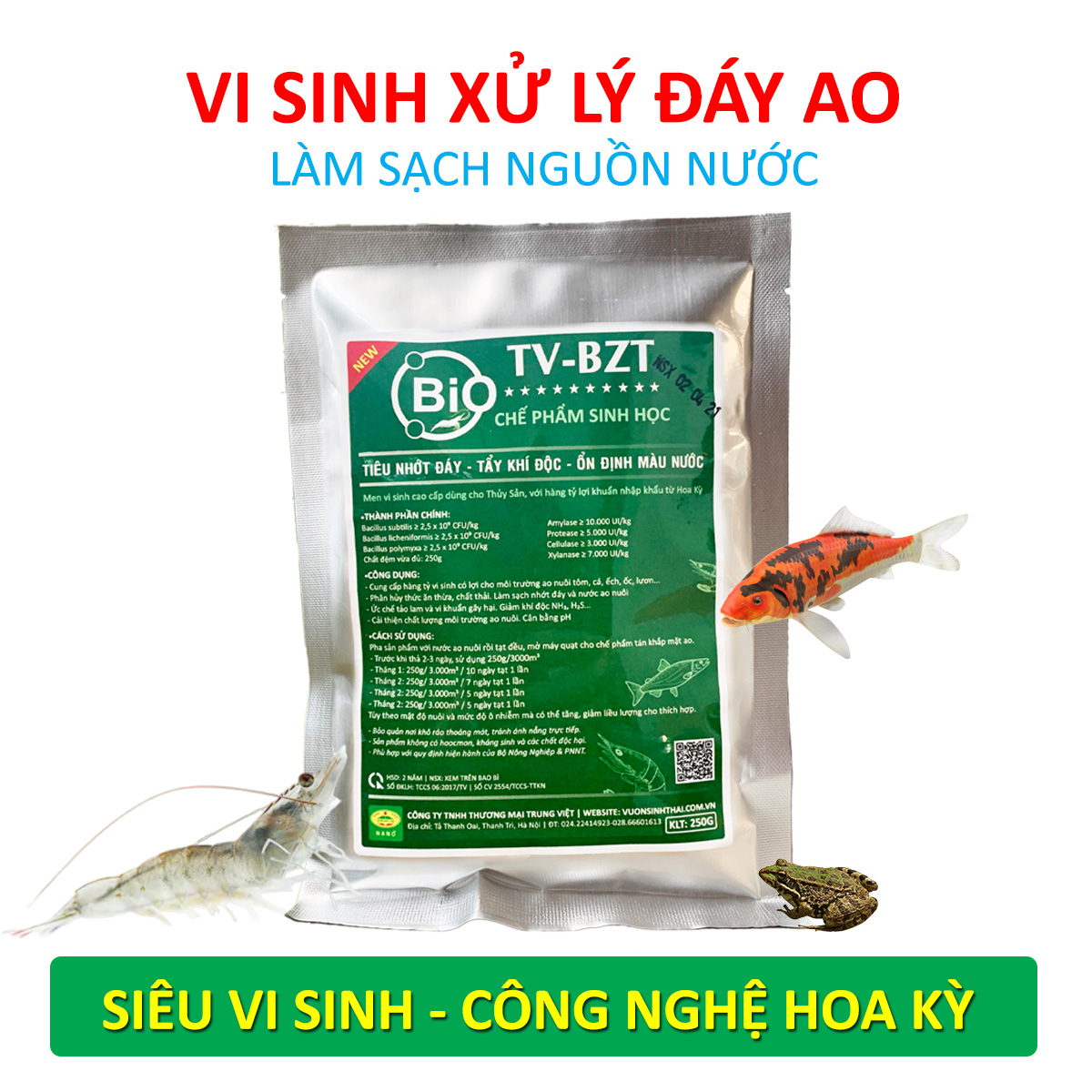 VƯỜN SINH THÁI - Chế phẩm vi sinh hồ cá, tôm BZT. Xử lý nước, làm sạch nhớt đáy ao. Ức chế tảo lam, khí độc. Hàng tỷ bào tử hữu hiệu từ HOA KỲ