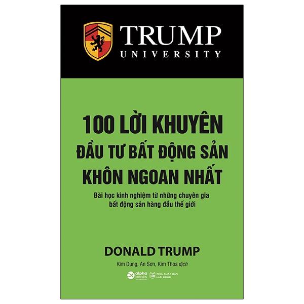 100 Lời Khuyên Đầu Tư Bất Động Sản Khôn Ngoan Nhất (Tái Bản 2021)