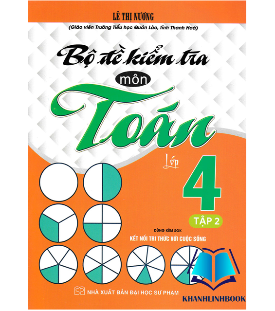 Sách - Combo Bộ Đề Kiểm Tra Môn Toán Lớp 4 Tập 1 + 2