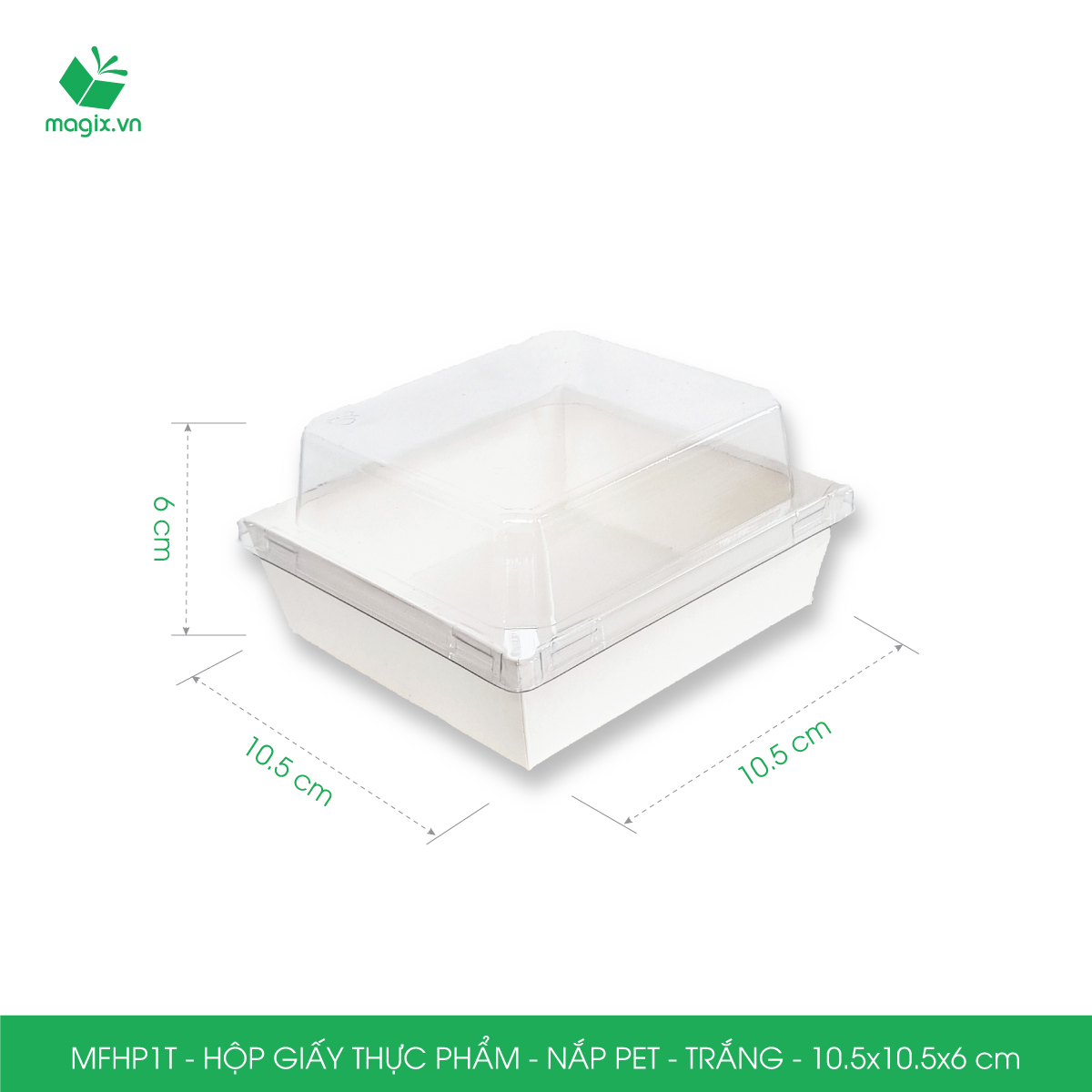 MFHP1T - 10.5x10.5x6 cm - 50 hộp giấy thực phẩm màu trắng nắp Pet, hộp giấy vuông đựng thức ăn, hộp bánh nắp trong