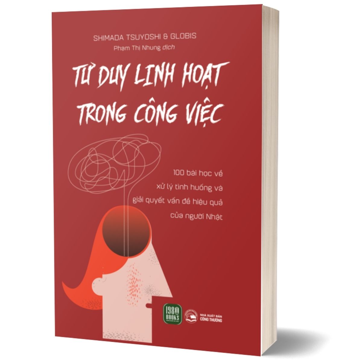 Tư Duy Linh Hoạt Trong Công Việc