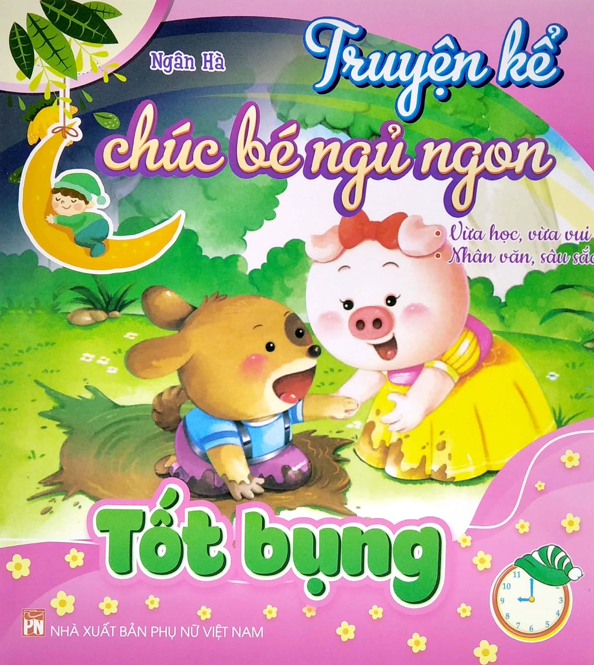 Truyện Kể Chúc Bé Ngủ Ngon - Tốt Bụng