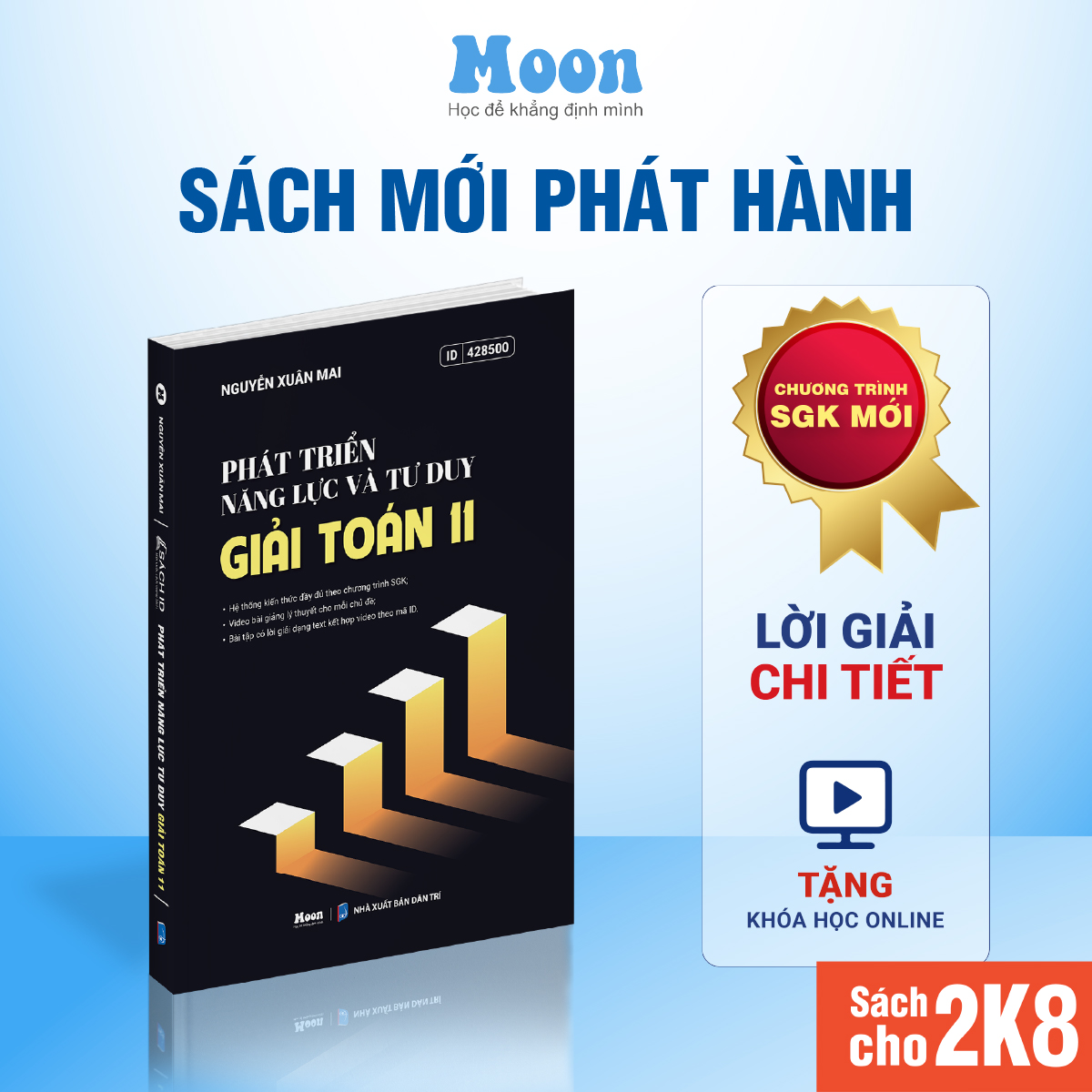 Sách 11 Nâng Cao Chương trình mới - Bài tập Toán nâng cao lớp 11, Phát triển năng lực tư duy giải toán 11 Moonbook