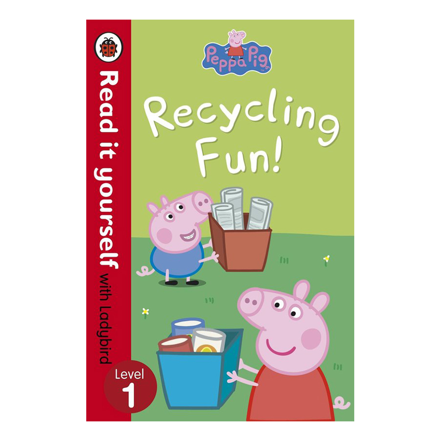 Peppa Pig: Recycling Fun - Read it yourself with Ladybird: Level 1 - Read It Yourself (Paperback)