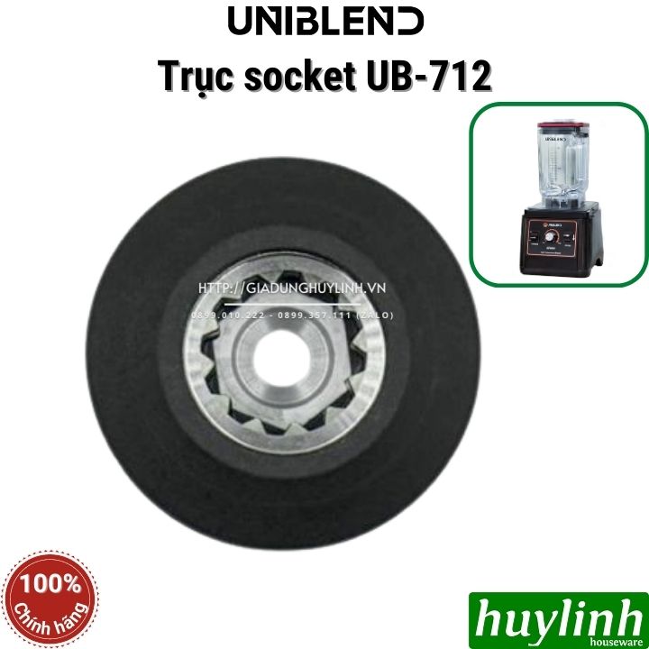 Trục Socket thay thế máy xay công nghiệp Uniblend UB-712 - Hàng chính hãng