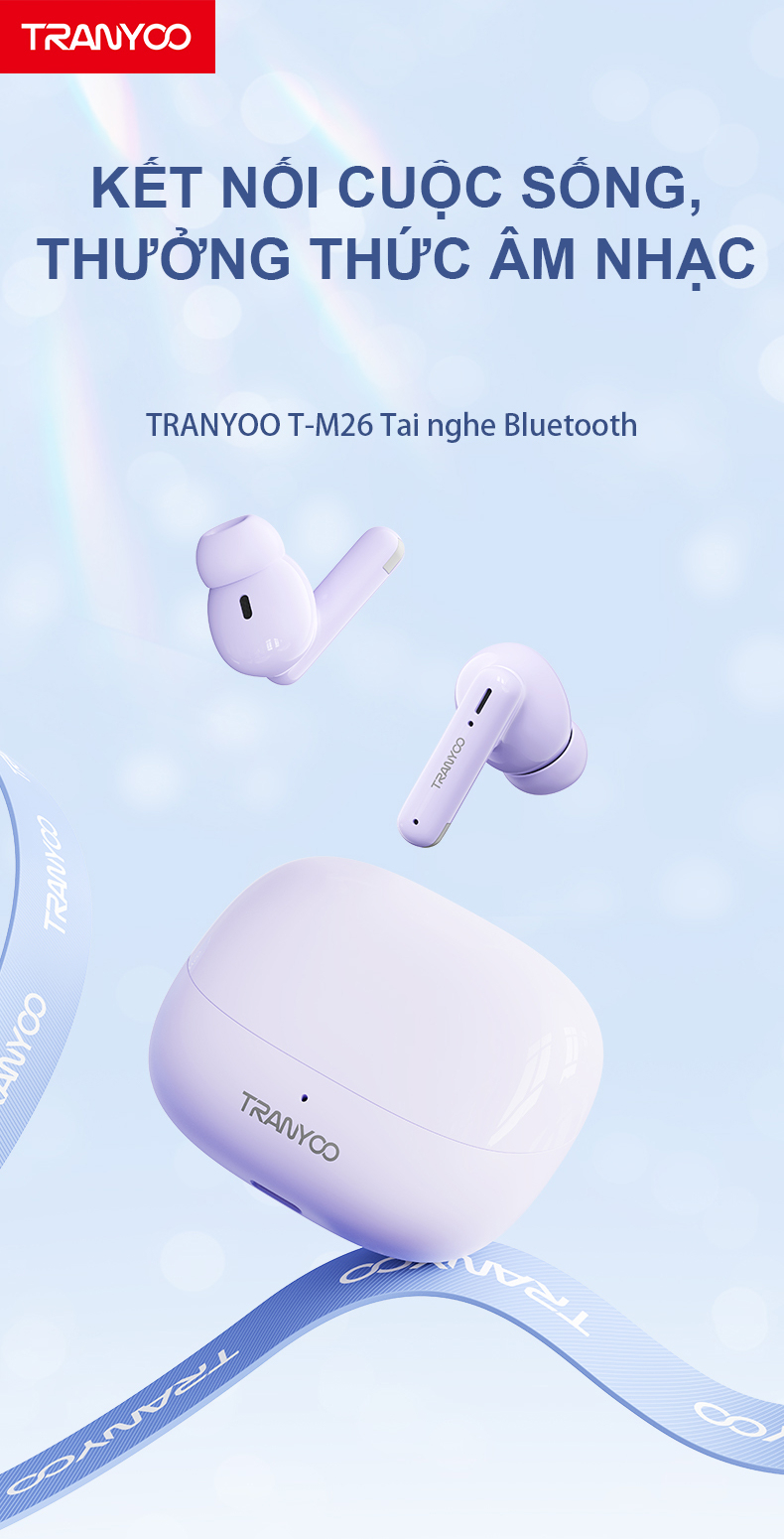 Tai nghe Bluetooth 5.3 TRANYOO T-M26, khử tiếng ồn thông minh, thiết kế đẹp, sang trọng, pin trâu - Hàng chính hãng
