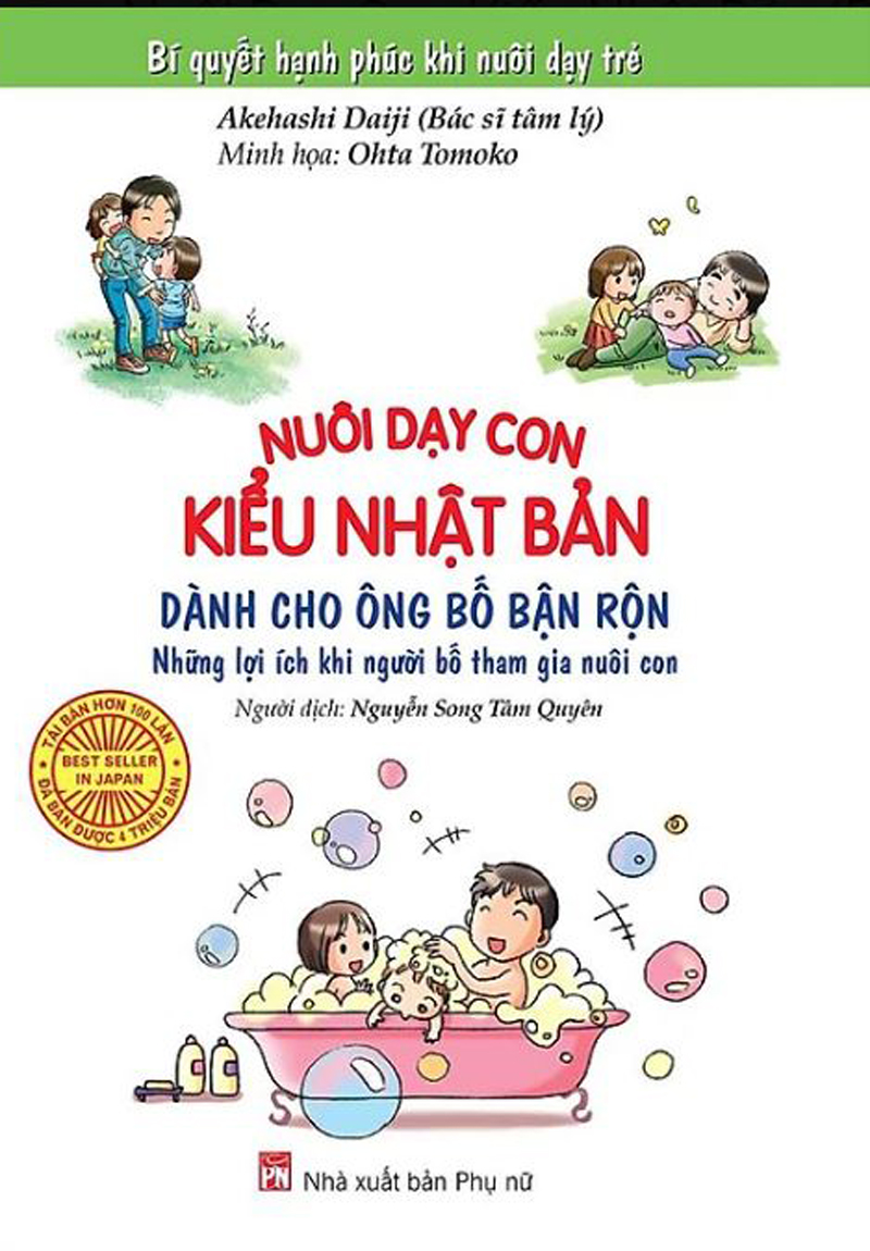 Nuôi Dạy Con Kiểu Nhật Bản (Dành Cho Ông Bố Bận Rộn)