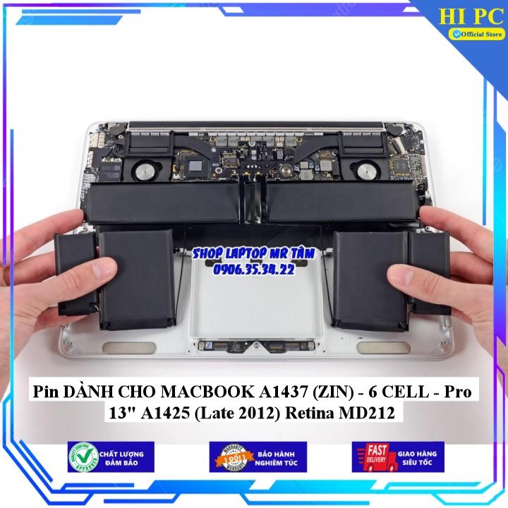 Pin DÀNH CHO MACBOOK A1437 Pro 13&quot; A1425 (Late 2012) Retina MD212 - Hàng Nhập Khẩu