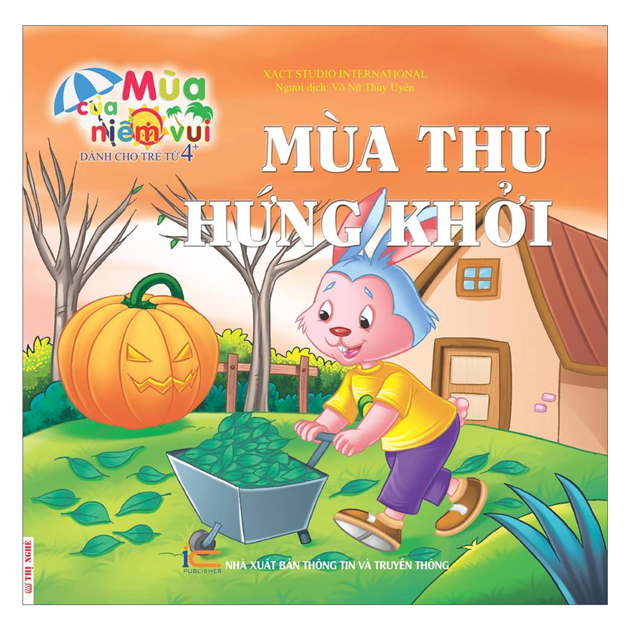 Mùa Của Niềm Vui - Mùa Thu Hứng Khởi