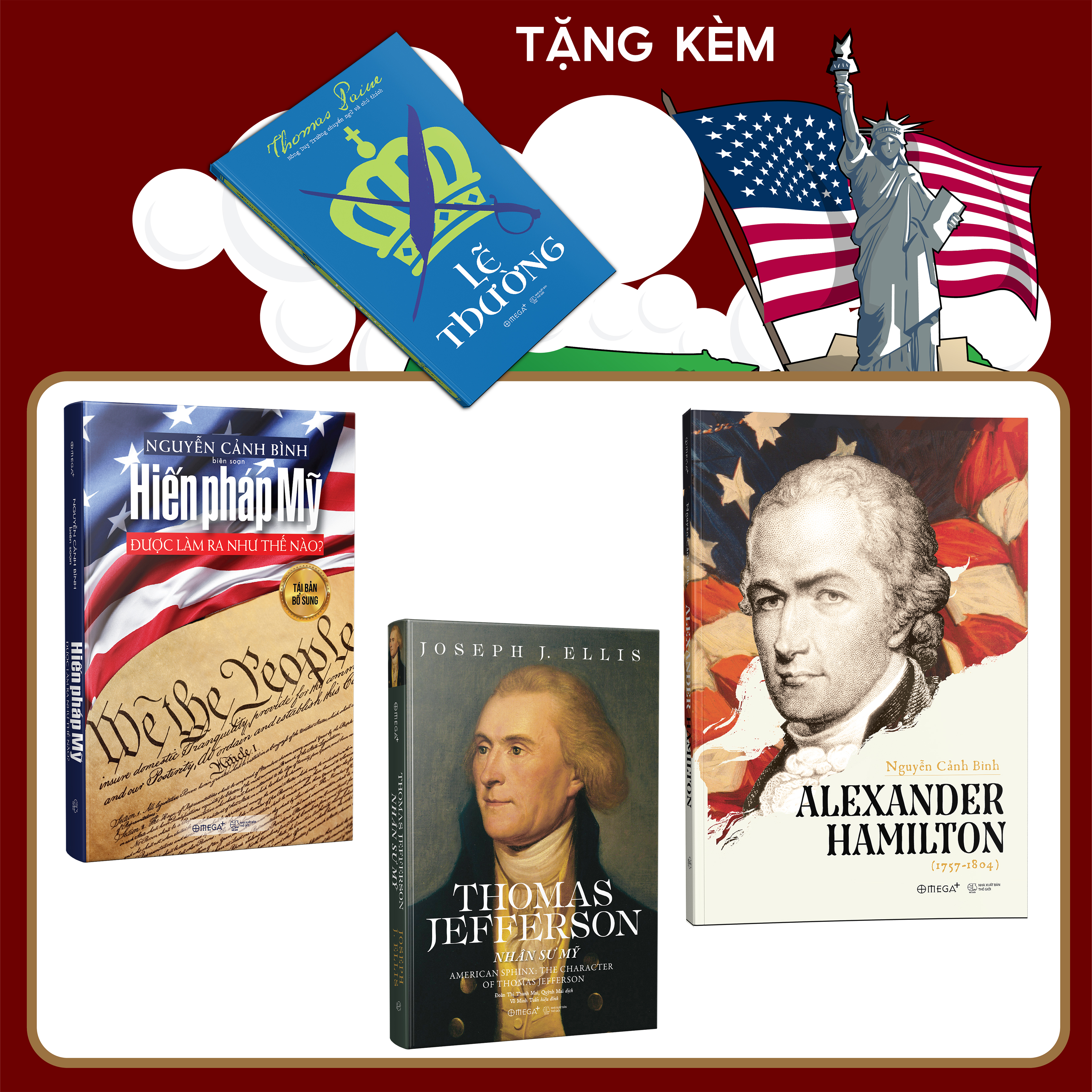 Combo 3 cuốn sách:  Hiến Pháp Mỹ được làm ra như thế nào + Alexander Hamilton + Thomas Jefferson - Nhân sư Mỹ
