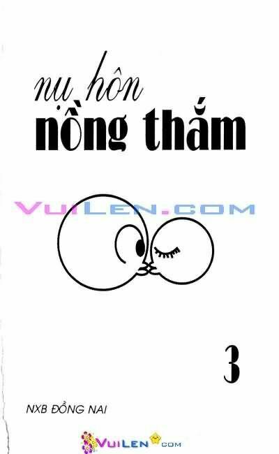 nụ hôn nồng thắm chapter 3 1