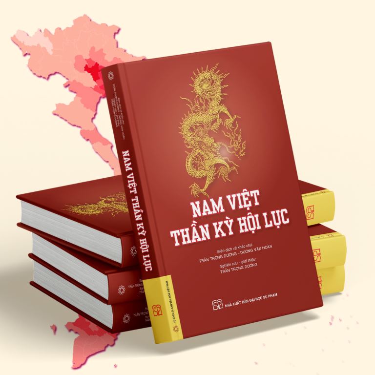 Nam Việt Thần Kỳ Hội Lục  (Bìa cứng)