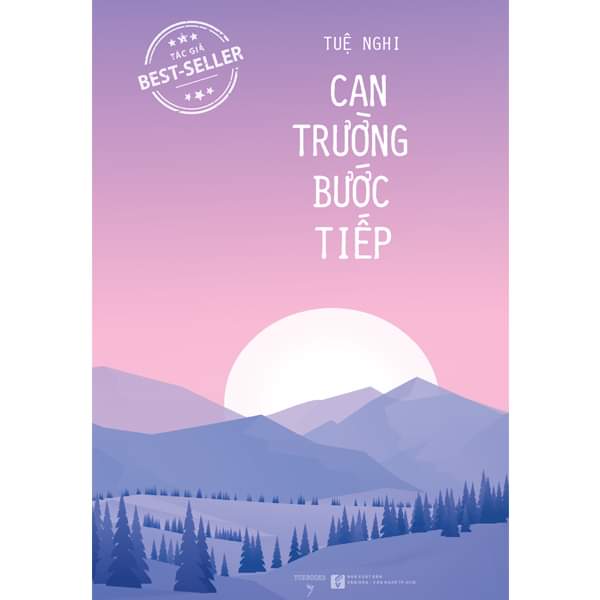 Can Trường Bước Tiếp (Tái bản 2023)