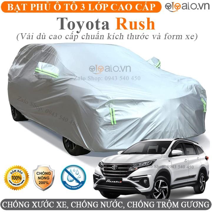 Bạt trùm che phủ xe ô tô Toyota Rush 3 Lớp Cao Cấp Chống Nắng Nóng Chống Nước Chống Cháy Chống Bụi