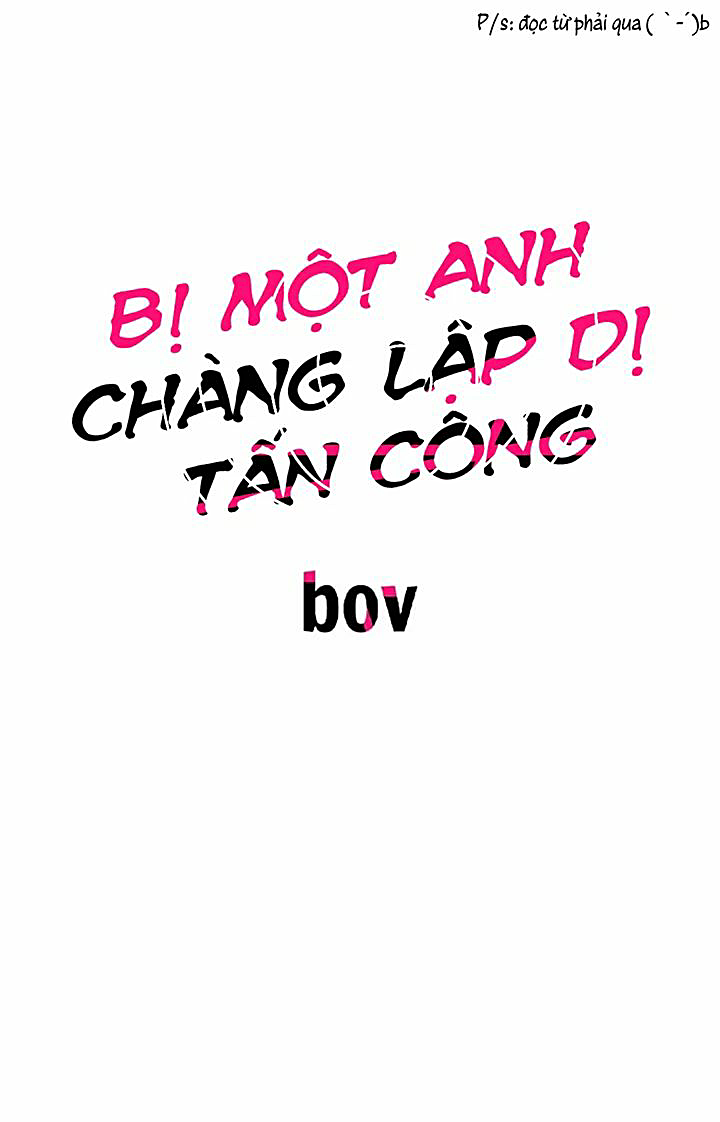bị một anh chàng lập dị tấn công chapter 48 1