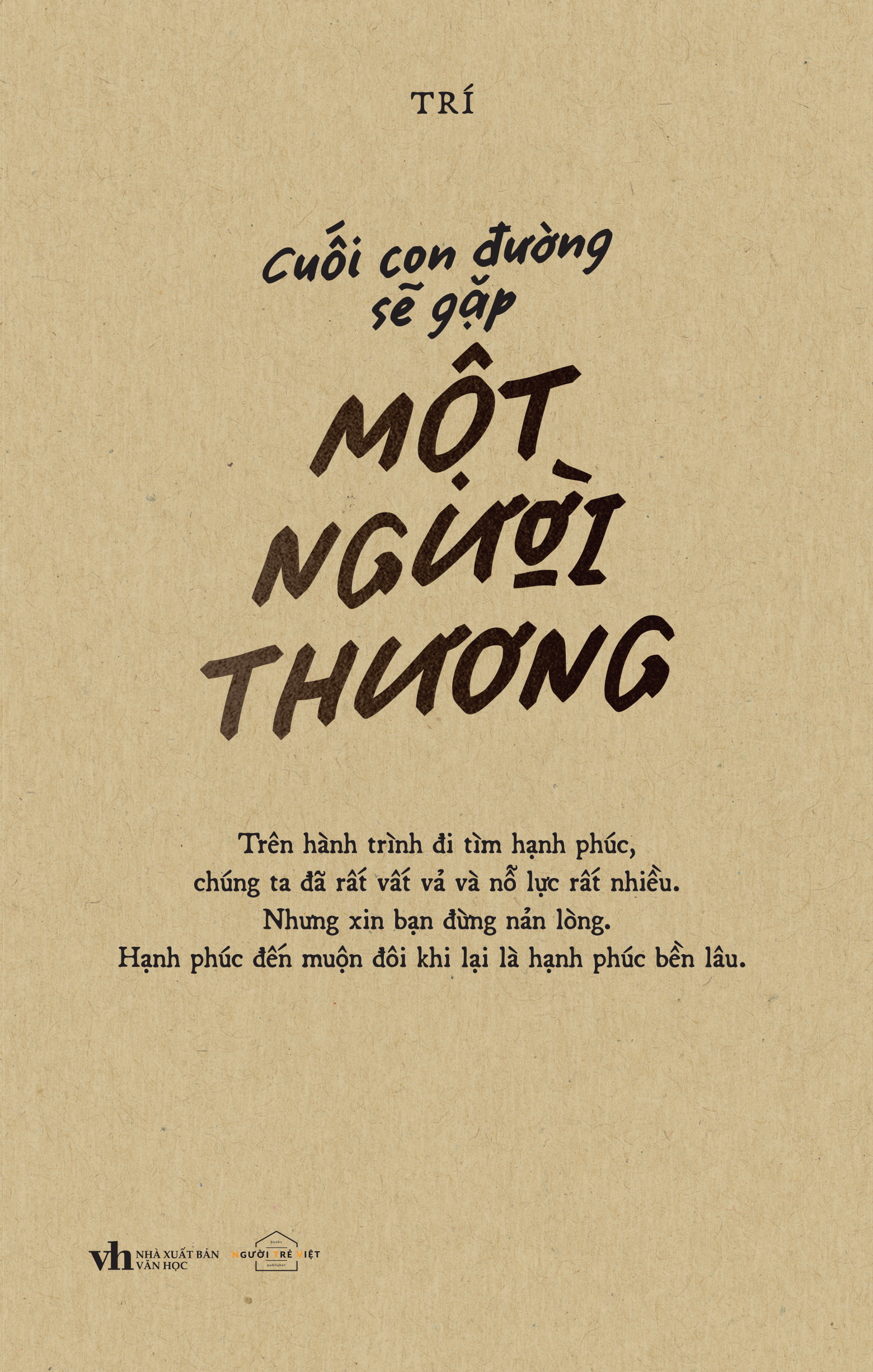 Cuối Con Đường Sẽ Gặp Một Người Thương _AZ