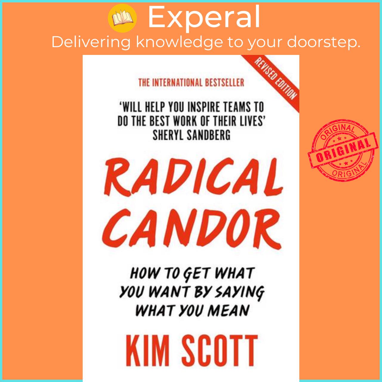Sách - Radical Candor How To Get What You Want By Saying What You Mean By Kim Scott - Uk Edition, Paperback