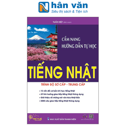 Cẩm Nang Hướng Dẫn Tự Học Tiếng Nhật - Trình Độ Sơ Cấp - Trung Cấp