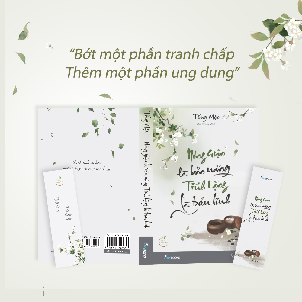 Nóng Giận Là Bản Năng, Tĩnh Lặng Là Bản Lĩnh