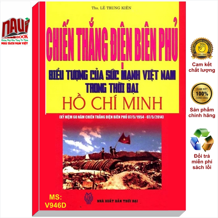 Sách Chiến Thắng Điện Biên Phủ - Biểu Tượng Của Sức Mạnh Việt Nam Trong Thời Đại Hồ Chí Minh