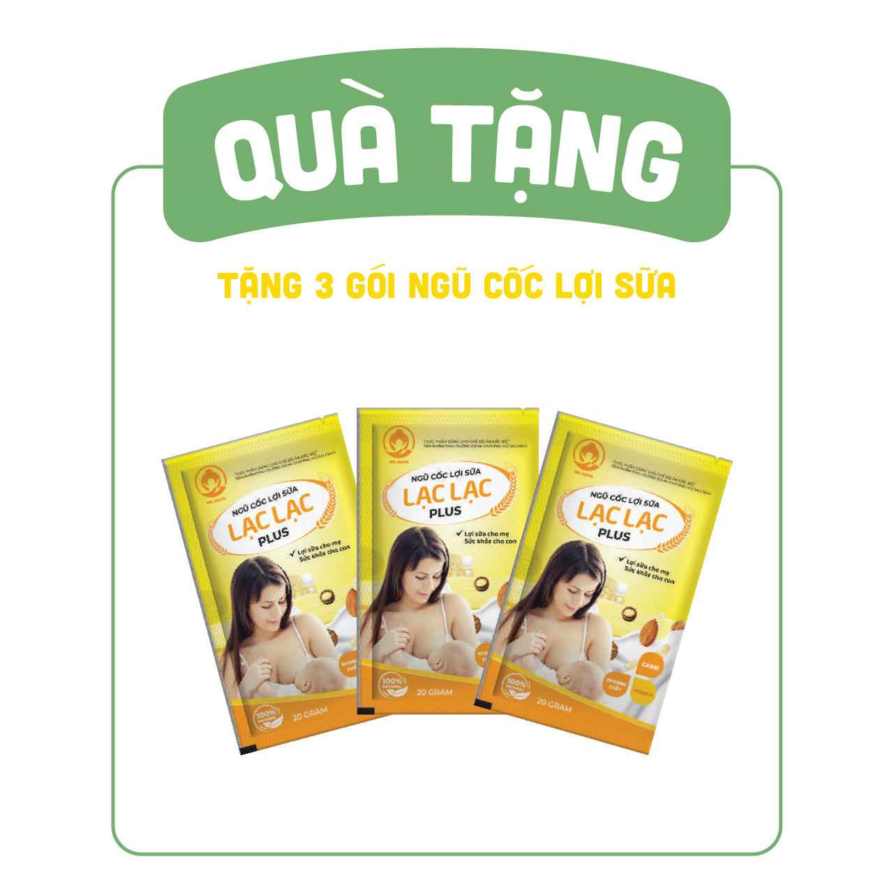 [Quà tặng không bán] 03 gói Ngũ cốc lợi sữa Lạc Lạc của Dr.Maya