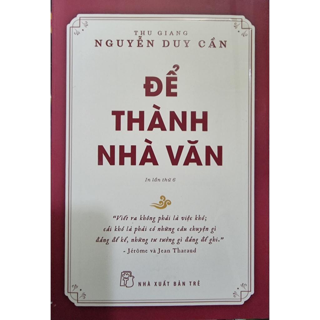 Sách Để trở thành nhà văn NXB Trẻ