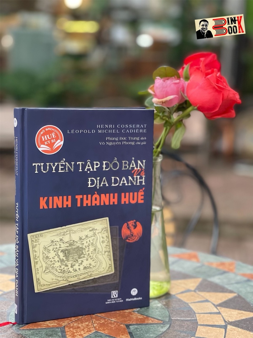 (Bìa cứng, in màu-giấy HC 100) TUYỂN TẬP ĐỒ BẢN VÀ ĐỊA DANH KINH THÀNH HUẾ – H. Cosserat &amp; L. Cadière – MaiHaBooks