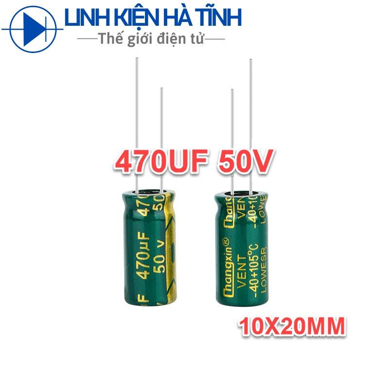 Tụ hóa 470uf 50V 470uf loại tốt 10x20mm