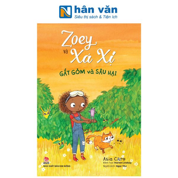 Zoey Và Xá Xị - Tập 7 - Gắt Gỏm Và Sâu Hại