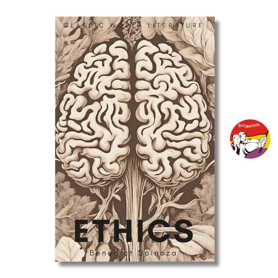 Sách - Ethics by Benedict de Spinoza | Classics of World Literature / Ngoại văn Kinh điển Nhập khẩu