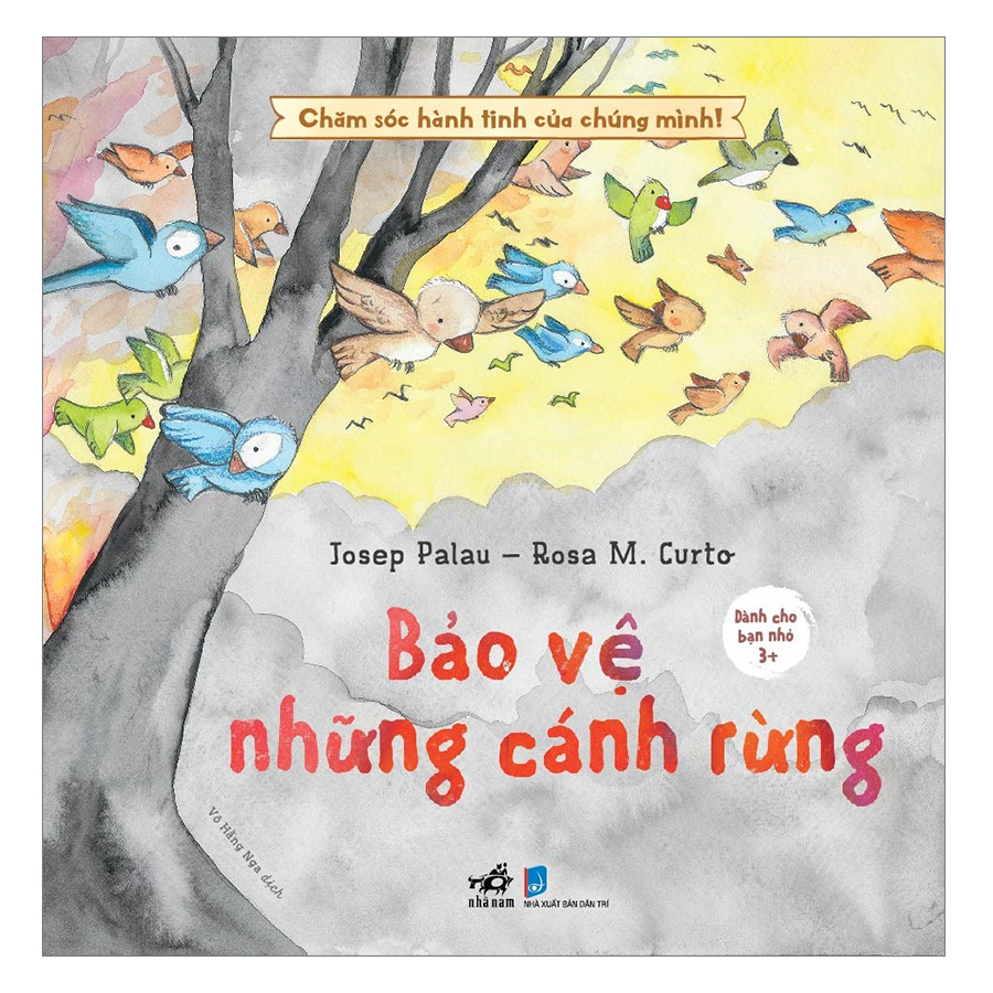 Bảo Vệ Những Cánh Rừng