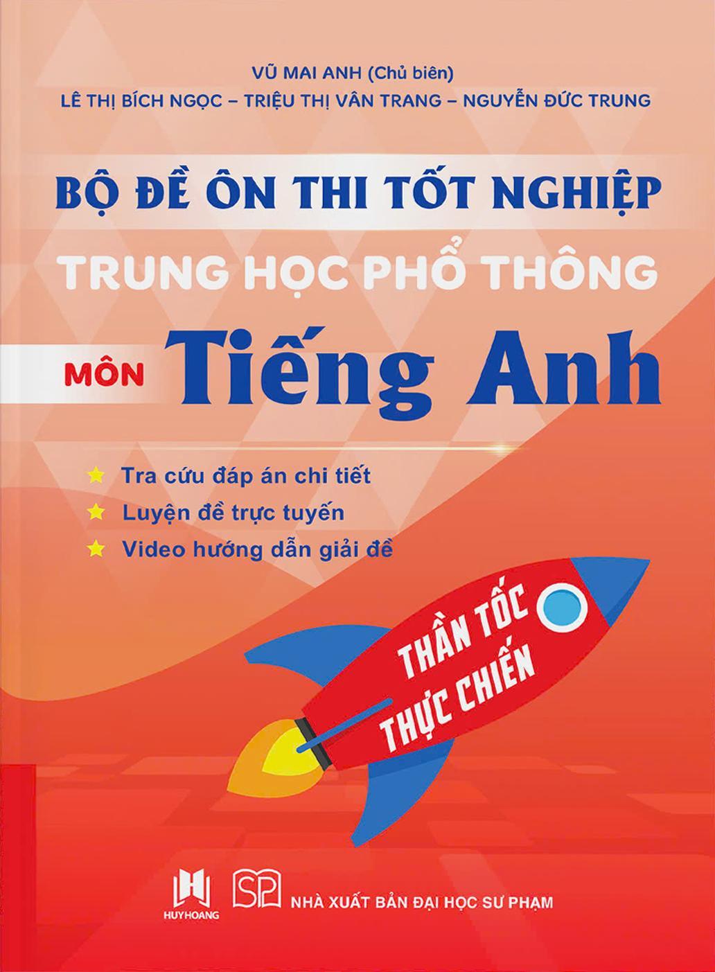 Sách - Bộ Đề Ôn Thi Tốt Nghiệp Trung Học Phổ Thông - Môn Tiếng Anh