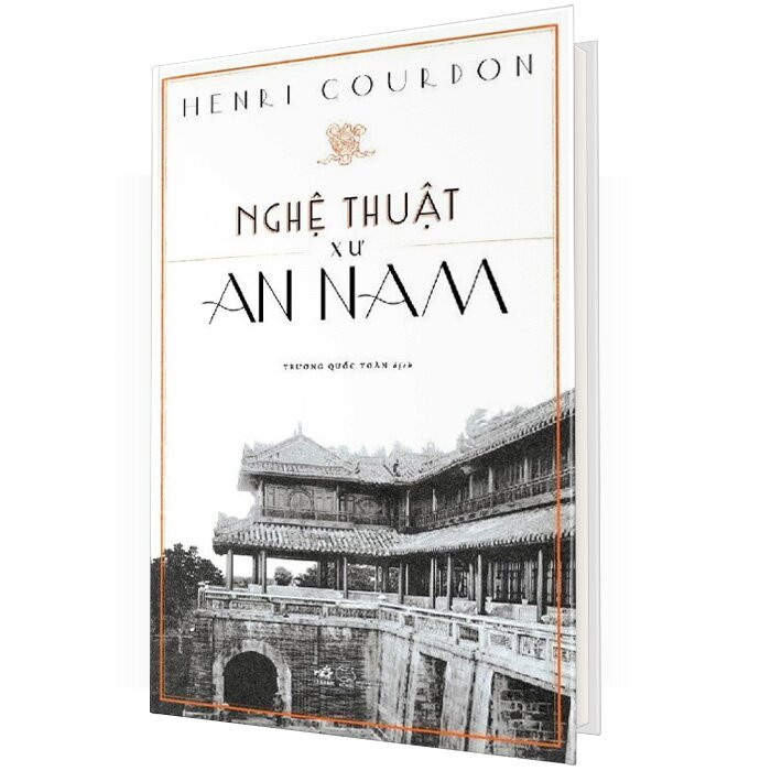 Nghệ Thuật Xứ An Nam - Henri Gourdon - Trương Quốc Toàn dịch