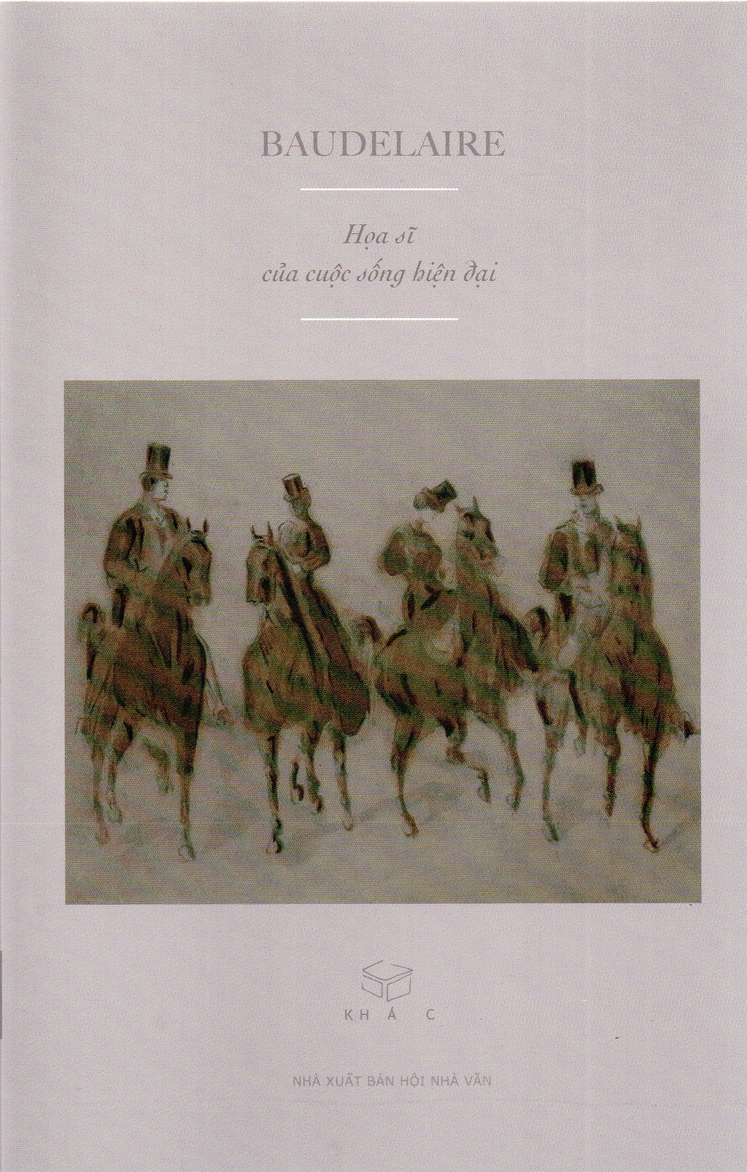 Baudelaire - Họa sĩ của cuộc sống hiện tại