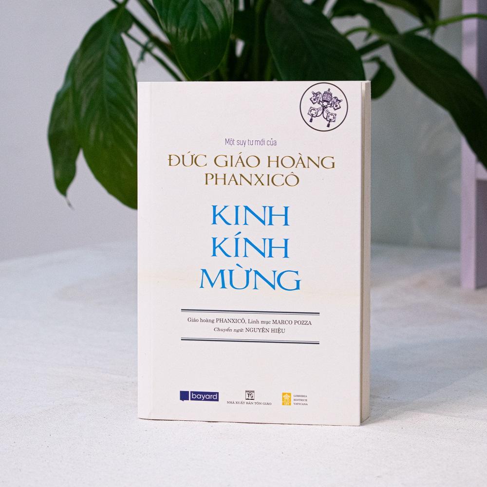 Sách - Kinh Kính Mừng: Một Suy Tư Mới Của Đức Giáo Hoàng Phanxicô