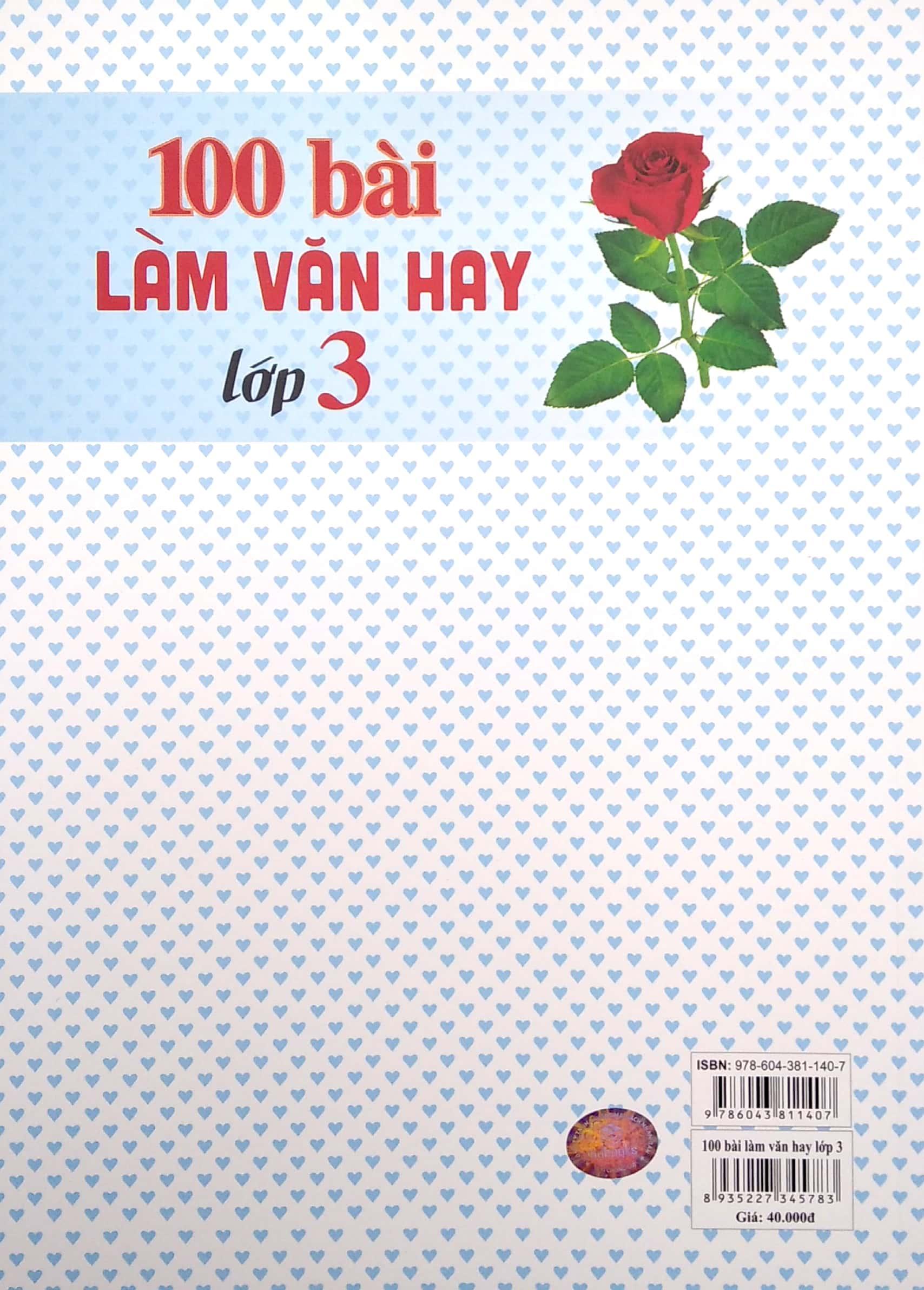 100 Bài Làm Văn Hay Lớp 3 (Biên Soạn Theo Chương Trình Giáo Dục Phổ Thông Mới)