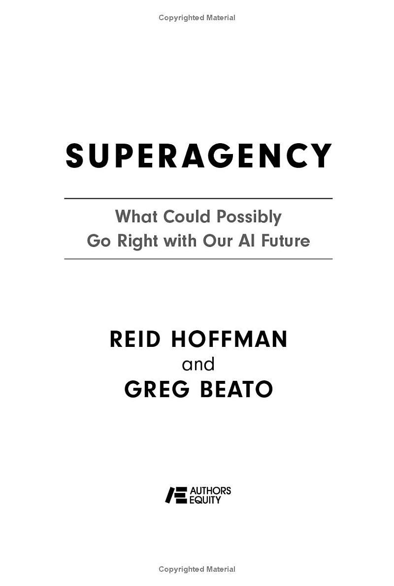 Sách ngoại văn: Superagency - What Could Possibly Go Right With Our AI Future