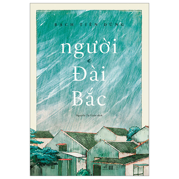 Sách Văn Học Hay Nhất-Người Đài Bắc - Bìa Cứng