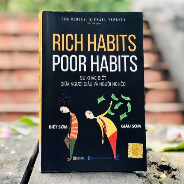 Rich habits, poor habits: Sự khác biệt giữa người giàu và người nghèo_ Sách_ Bizbooks_ Sách phát triển bản thân_ Sách hay mỗi ngày