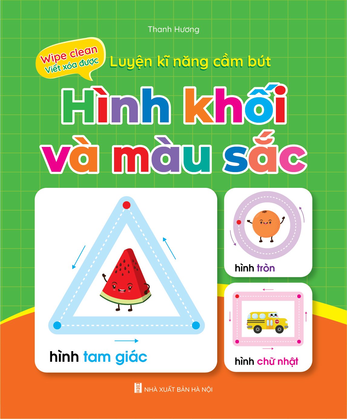 Sách - Bộ Vở Viết Xóa Được Wipe Clean Luyện Viết Không Sợ Sai ( Bộ 5 Cuốn) - Tặng Kèm 2 Bút - Hình Dạng &amp; Màu Sắc + 1 bút