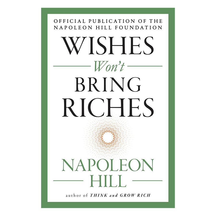 Wishes Won't Bring Riches