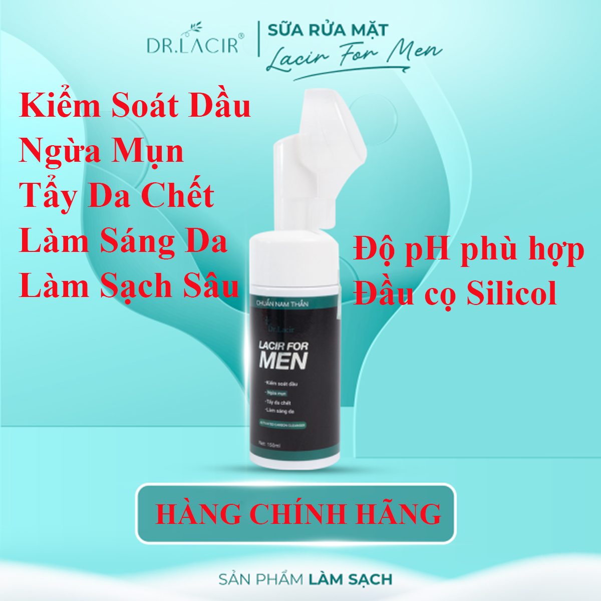 Sữa Rửa Mặt Nam Dr Lacir - Lacir for Men: Làm sạch sâu, giúp da tươi sáng, giảm bóng dầu
