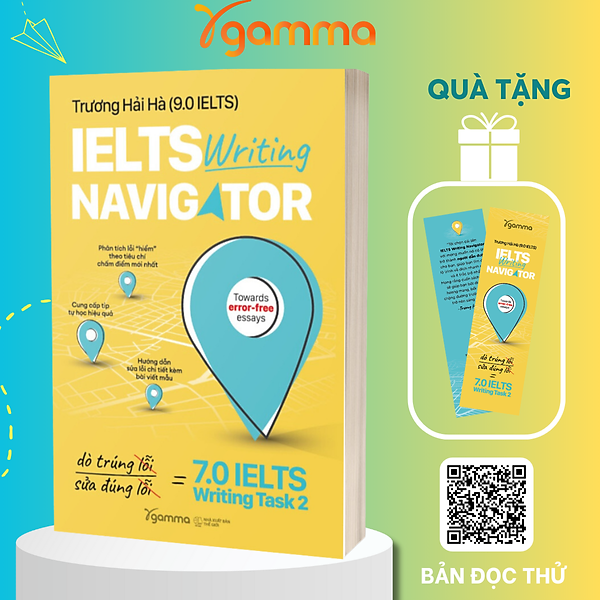IELTS Writing Navigator Cuốn Sách Chỉ Đường Cho Bạn Đến 7.0 IELTS Writing Task 2 - Trương Hải Hà