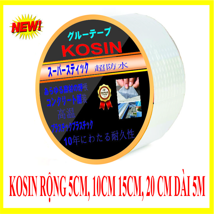 băng keo chống thấm, dột KOSIN siêu dính đa năng trên mọi chất liệu, chịu nhiệt độ cao độ bền 10 năm