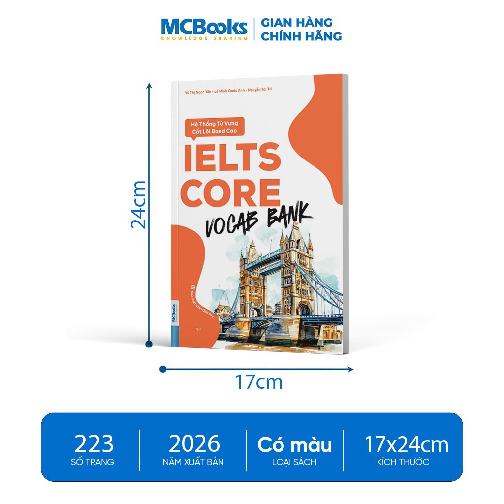 Sách - IELTS CORE: Vocab Bank - Hệ Thống Từ Vựng Cốt Lõi Band Cao