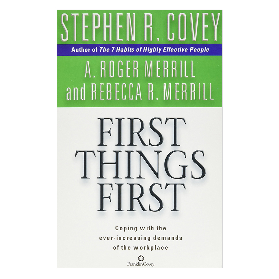 First Things First Paperback