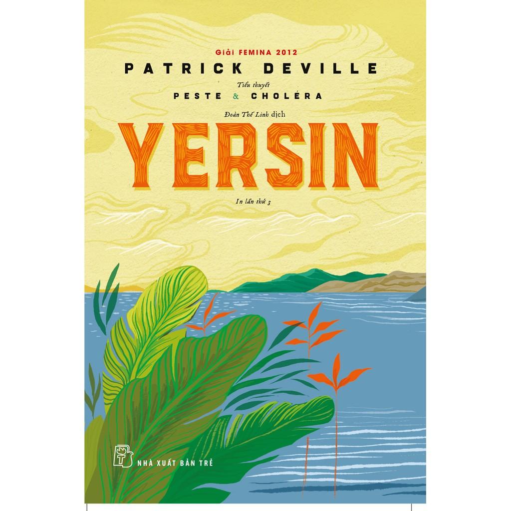 Yersin-Dịch Peste &amp; Choléra - Bản Quyền
